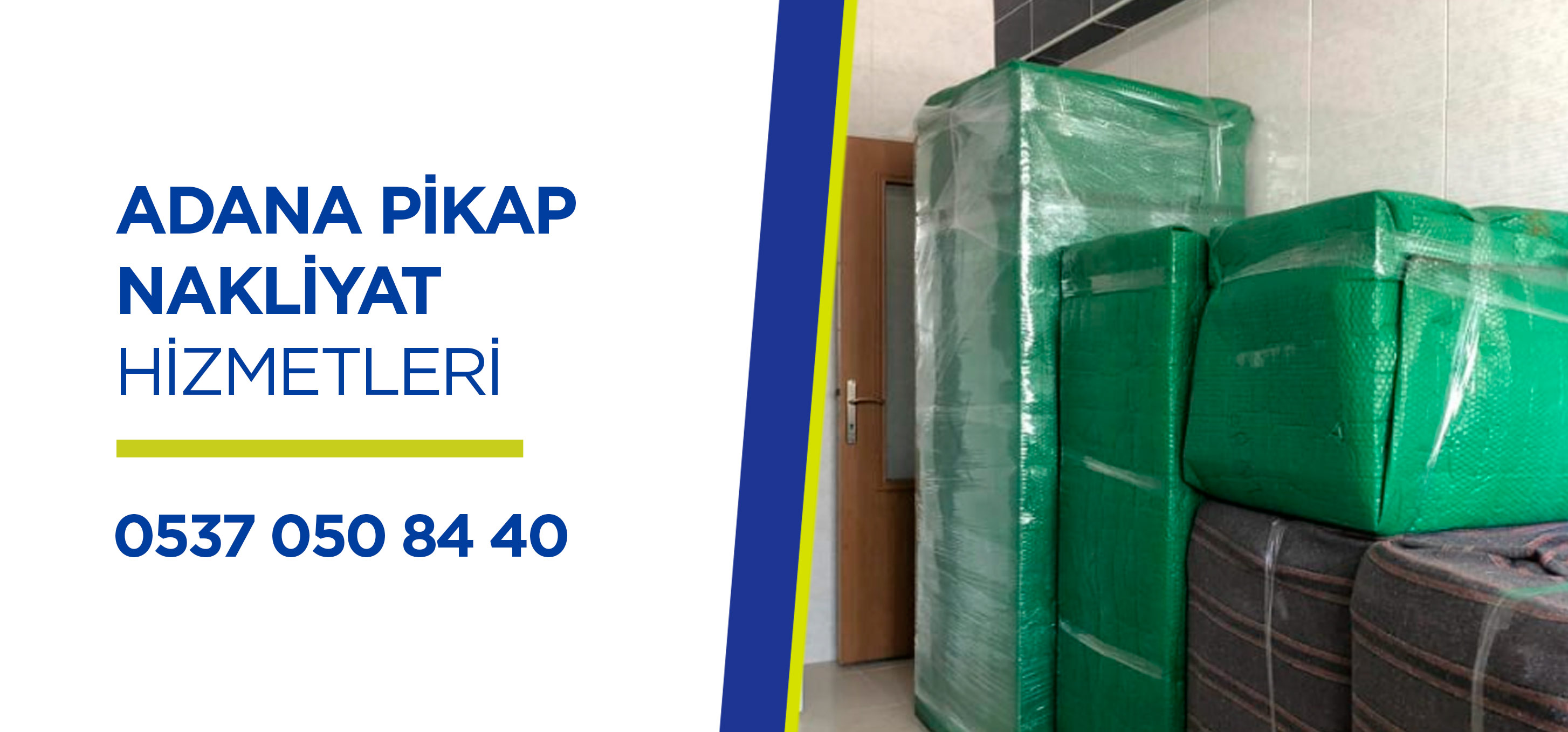 Adana Pikap Nakliyat